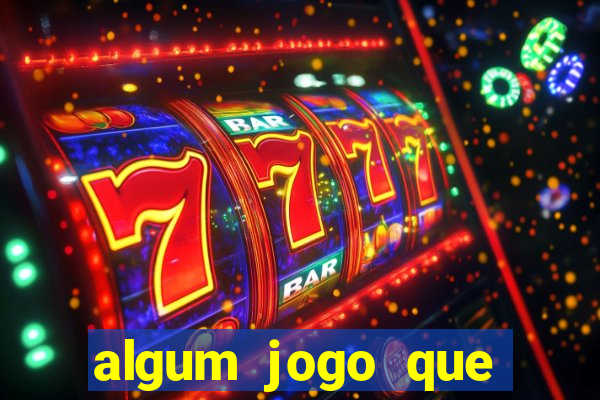 algum jogo que ganha dinheiro sem precisar depositar